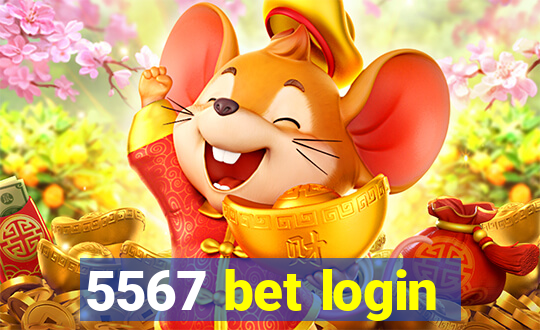 5567 bet login